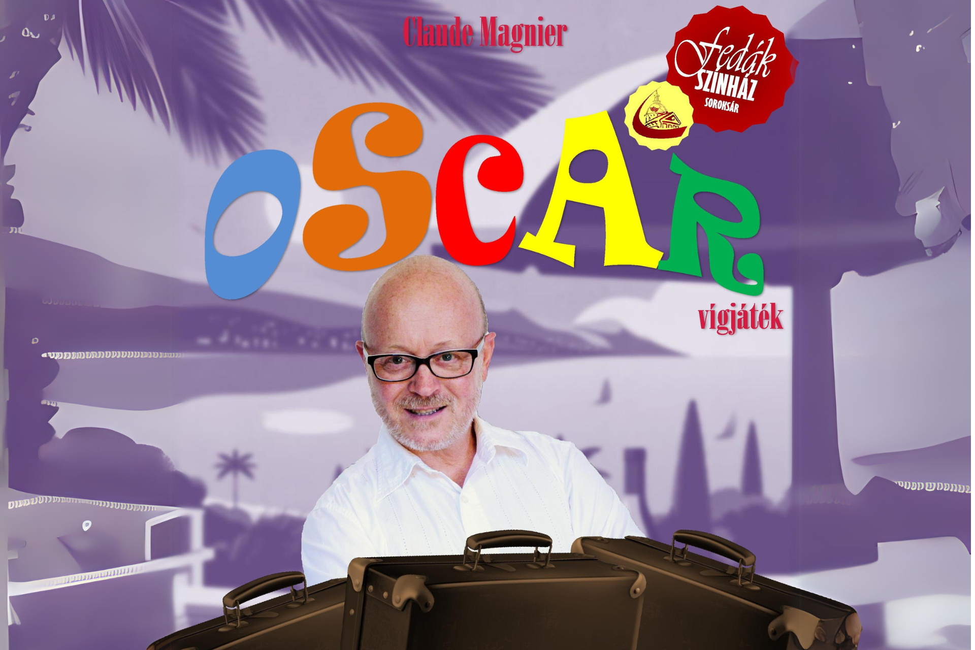 Claude Magnier: OSCAR vígjáték Miskolcon